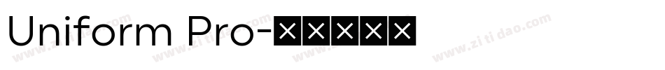 Uniform Pro字体转换